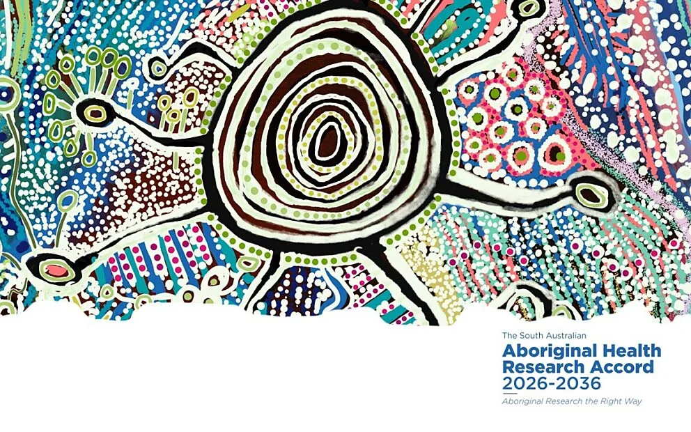 The South Australian Aboriginal Health Research Accord 2026–2036